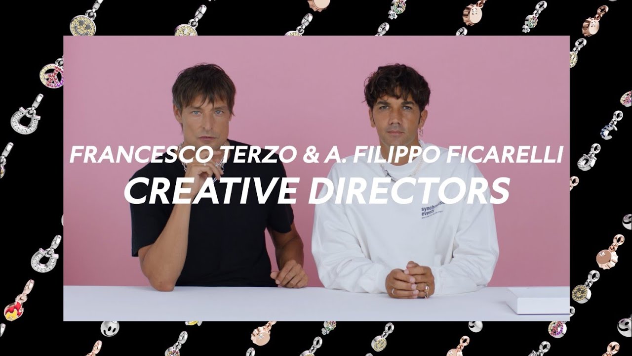 Pandora ME talks with Creative Directors Francesco and Filippo