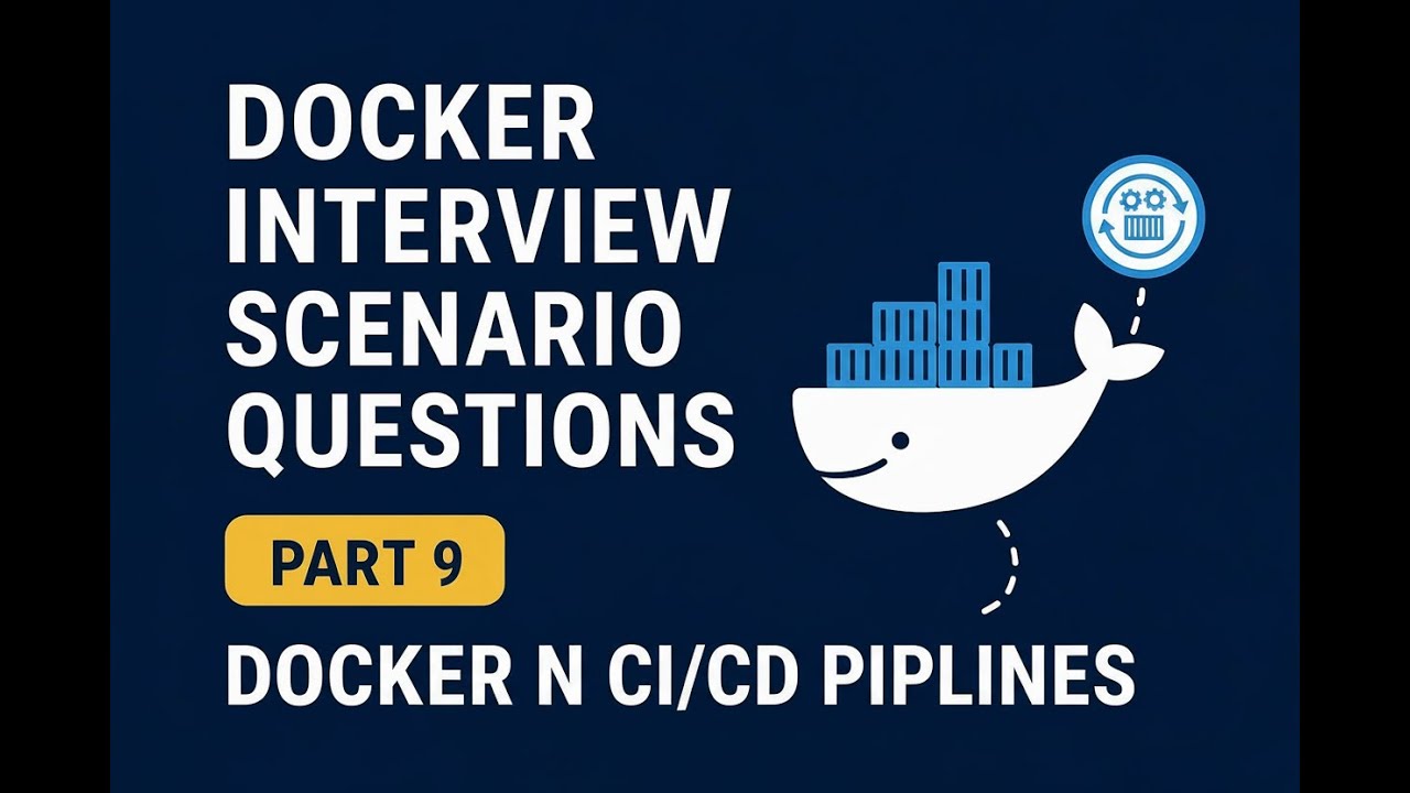 Docker Interview Scenario questions (Part 9) – Docker in CI/CD Pipelines