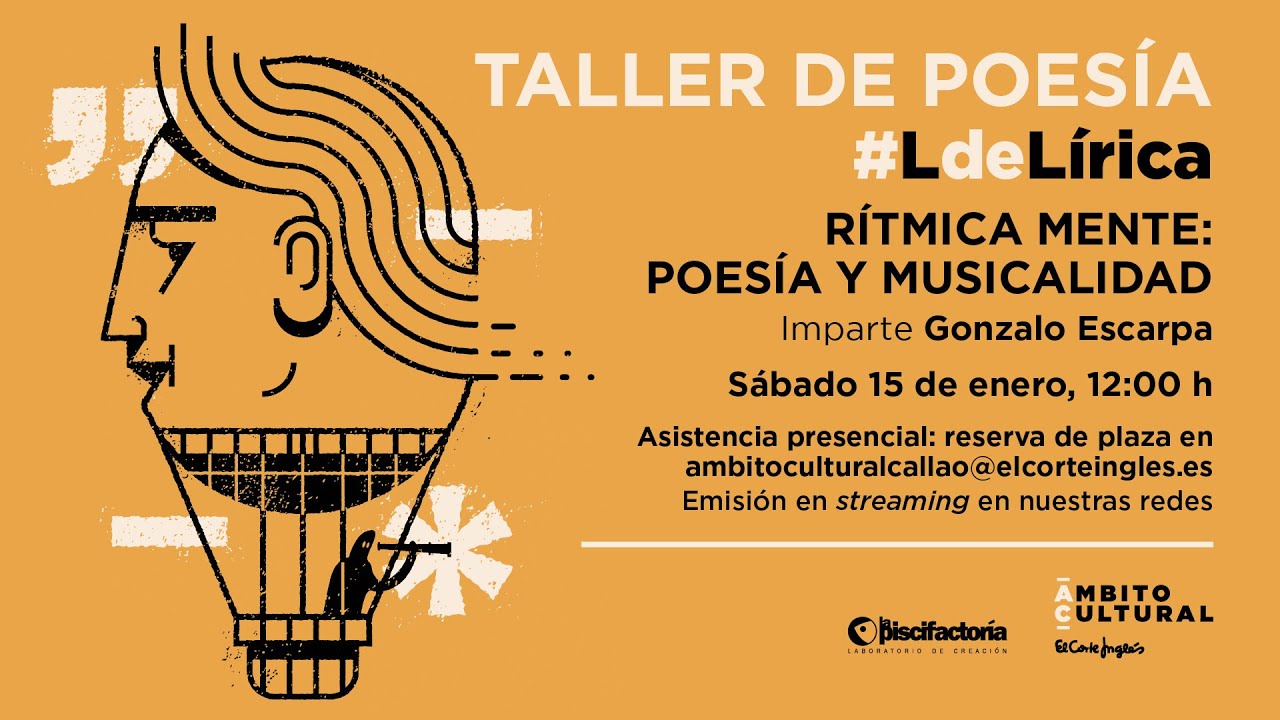 Taller de Poesía #LdeLírica l Rítmica Mente: poesía y musicalidad