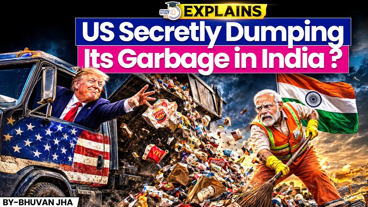 WHY IS AMERICA SECRETLY DUMPING 5.2 LAKH TONNES IN INDIA? | StudyIQ