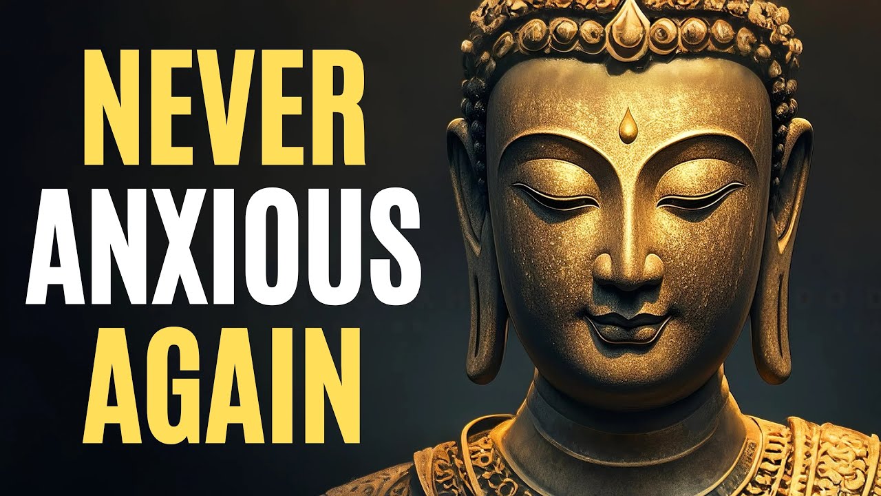 You'll Never Feel Anxious Again After These Buddhist Teachings