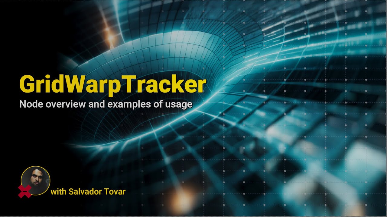 GridWarp Tracker  Node