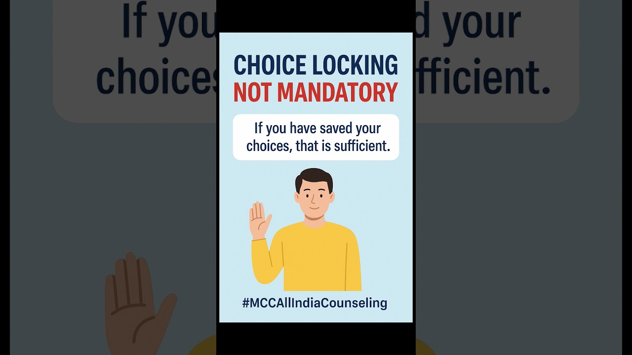 MCC NEET UG 2025: Choice Locking NOT Mandatory | All India Counselling Guide