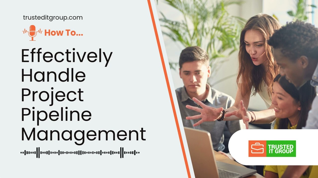 How to Effectively Handle Project Pipeline Management