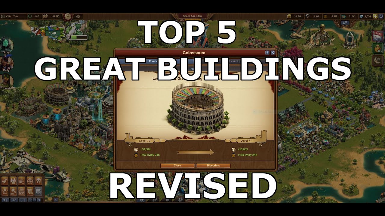 Forge of Empires: Top 5 Great Buildings Revised