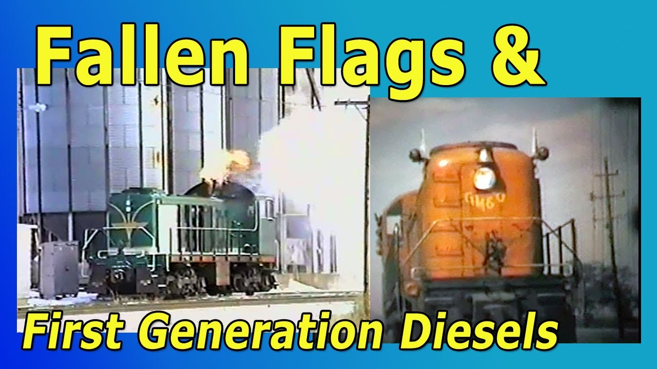Fallen Flags & First Generation Diesels