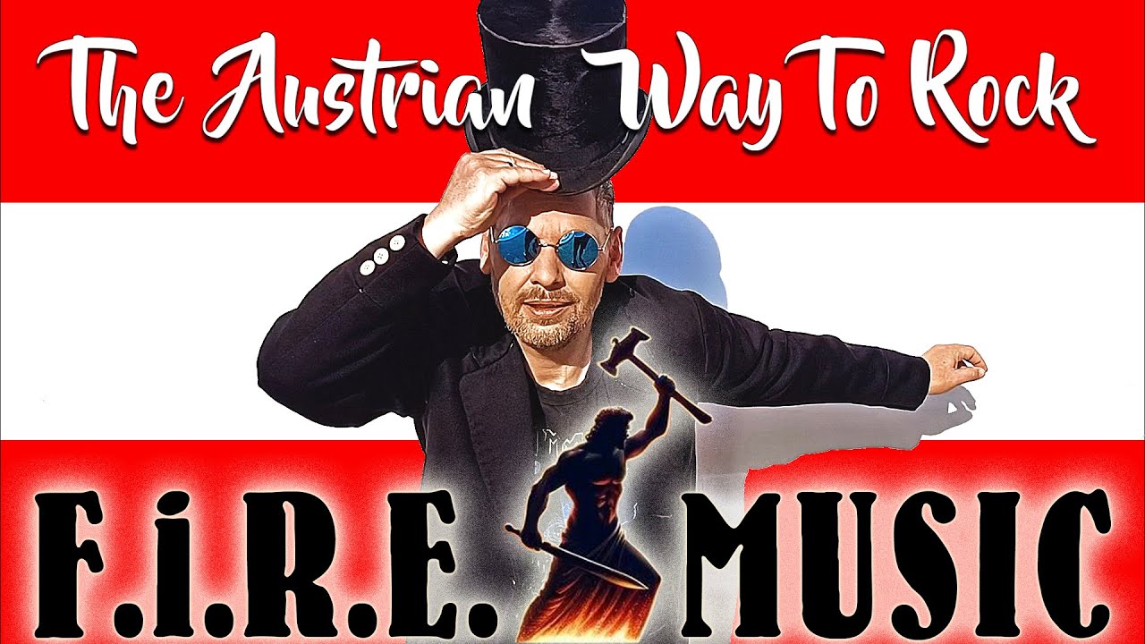 The Austrian Way To Rock - F.I.R.E.-Music