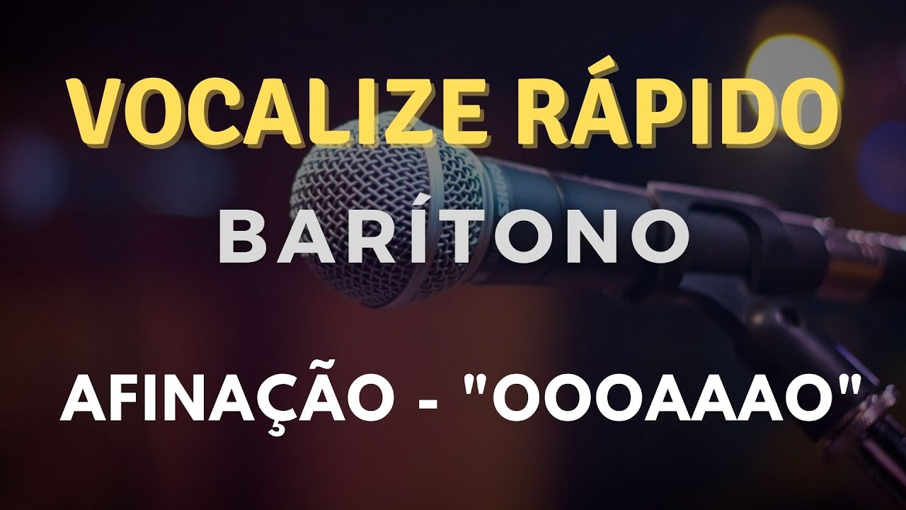 Vocalize para Afinação - Barítono - 