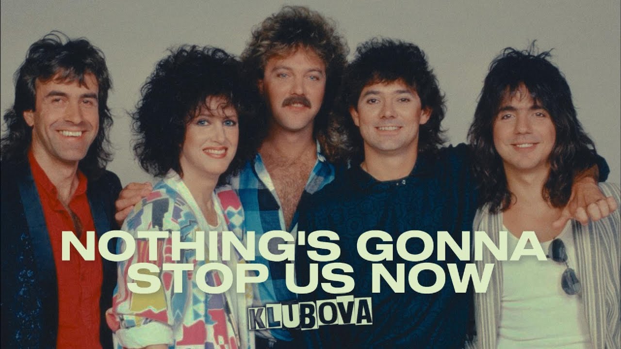 Starship - Nothing's Gonna Stop Us Now (KLUBOVA REMIX)