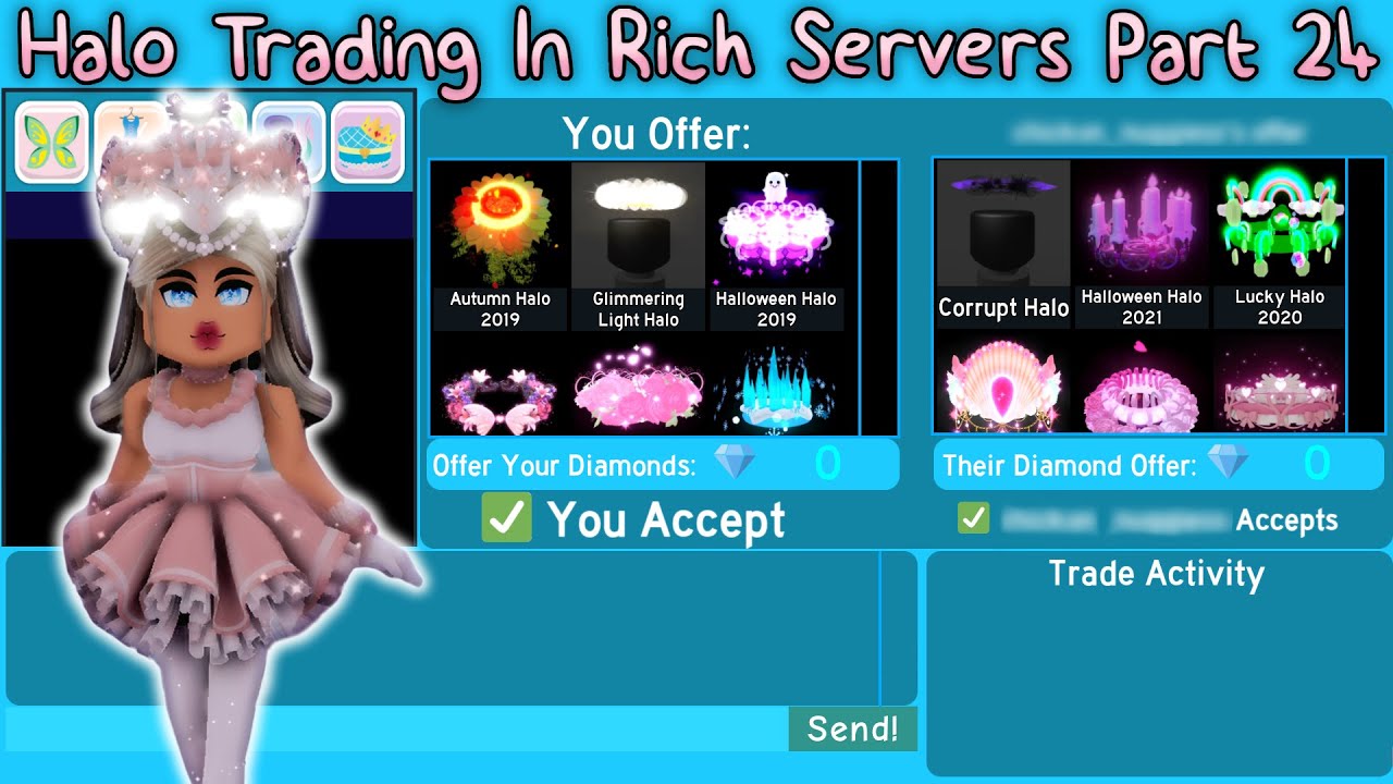 Halo Trading In Rich Servers Part 24 (Royale High Trading)