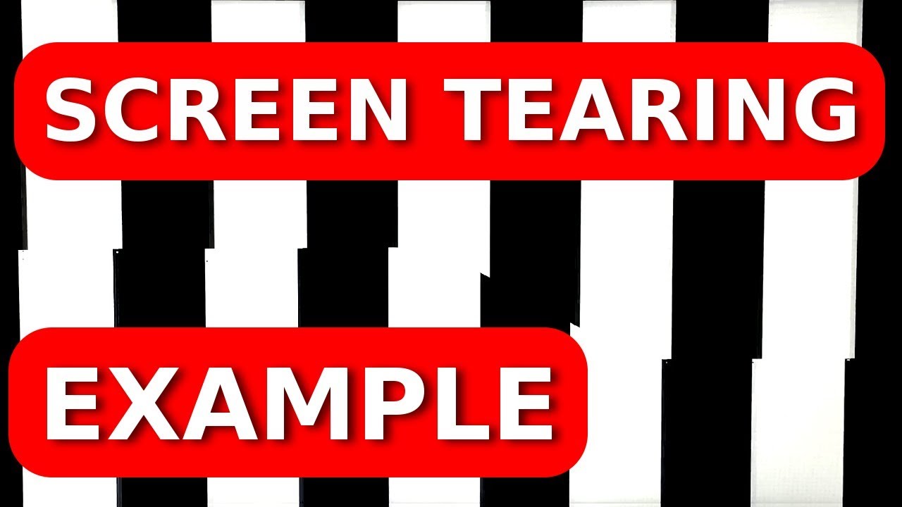 Screen Tearing Example