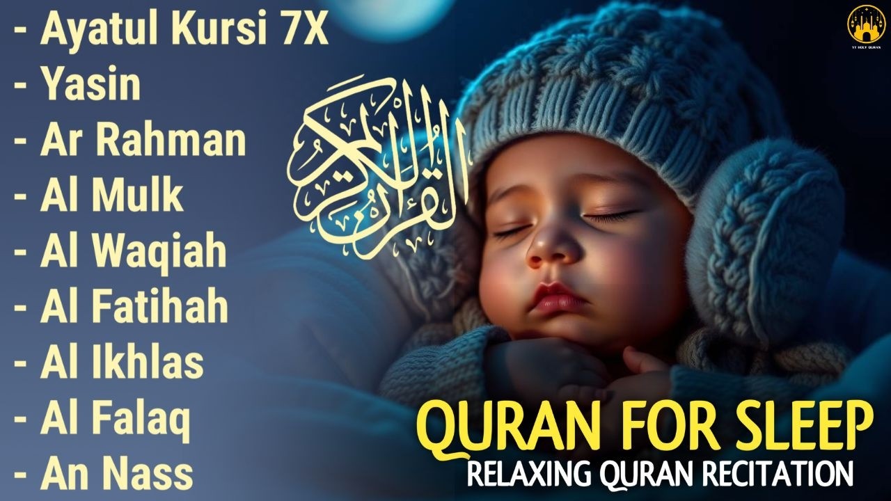 Uyqu uchun Qur'on | Dam olish uchun tinchlantiruvchi oyatlar | Oyat Kursiy, Yasin, Arrahmon Ala Aqel