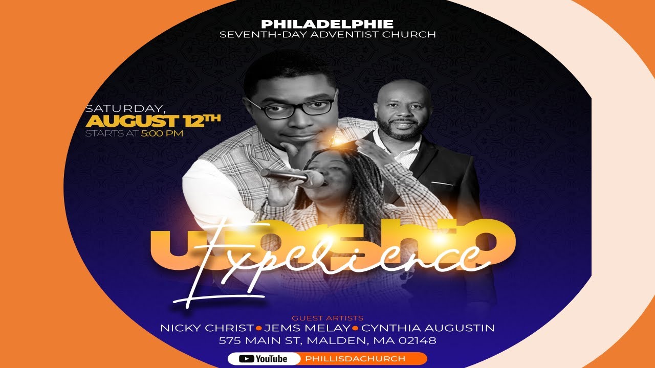 Philadelphie SDA Church | Worship Experience  Concert  | 08.12.23