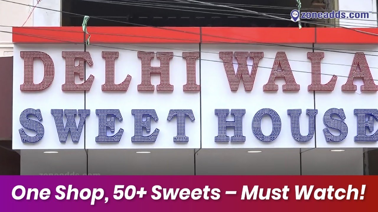 Delhi Wala Sweet House | Must-Try Sweets in HB Colony, Moula Ali | zoneadds.com