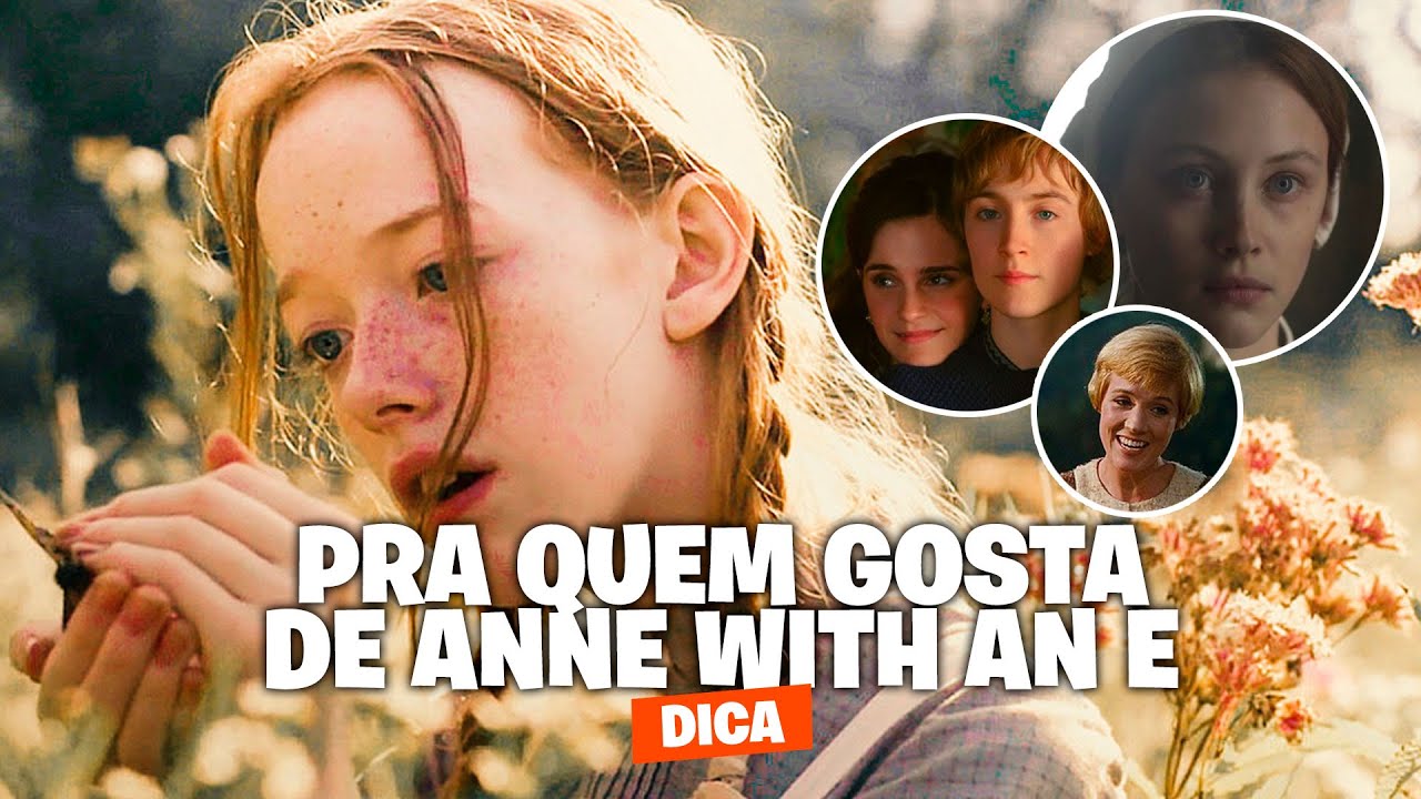 3 OBRAS PRA QUEM GOSTA DE ANNE WITH AN E! 🥰