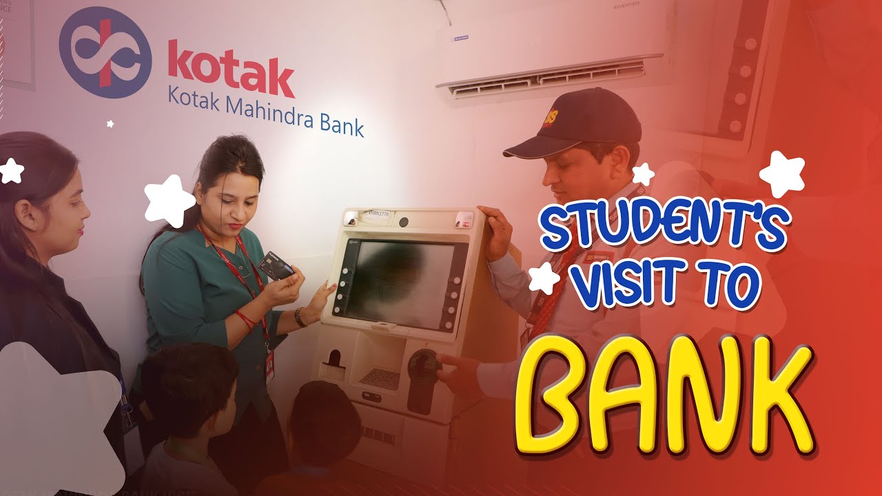 KOTAK MAHINDRA BANK VISIT | BABYWORLD PRESCHOOL