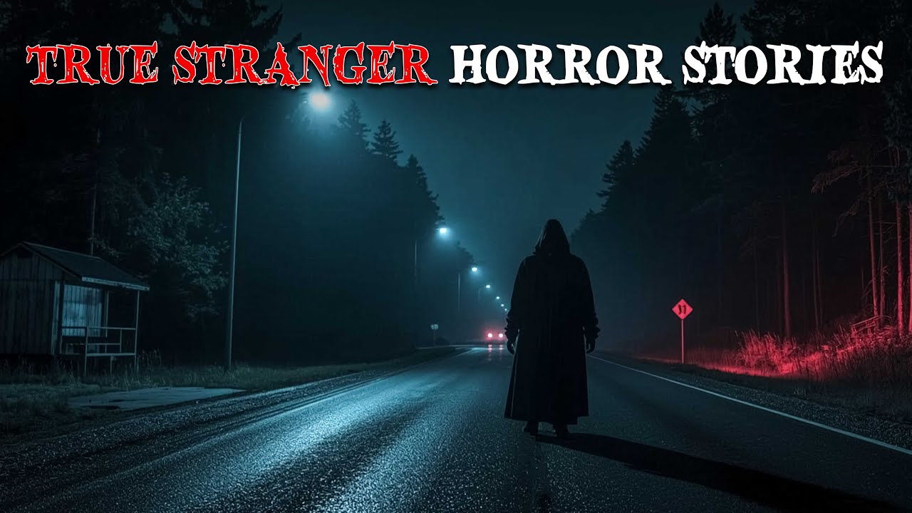 4 True Stranger Encounter Horror Stories - Creepy Real Life Stories