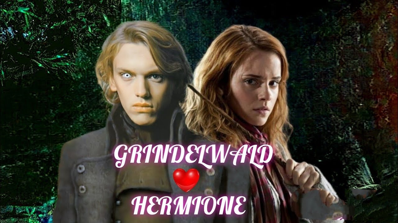 Gellert Grindelwald & Hermione Granger A Cursed Love 💔