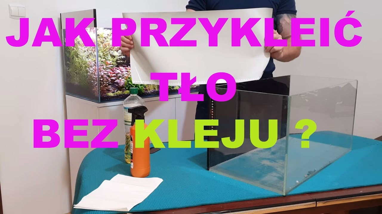 Montaż tła w akwarium bez użycia kleju - domowy sposób.