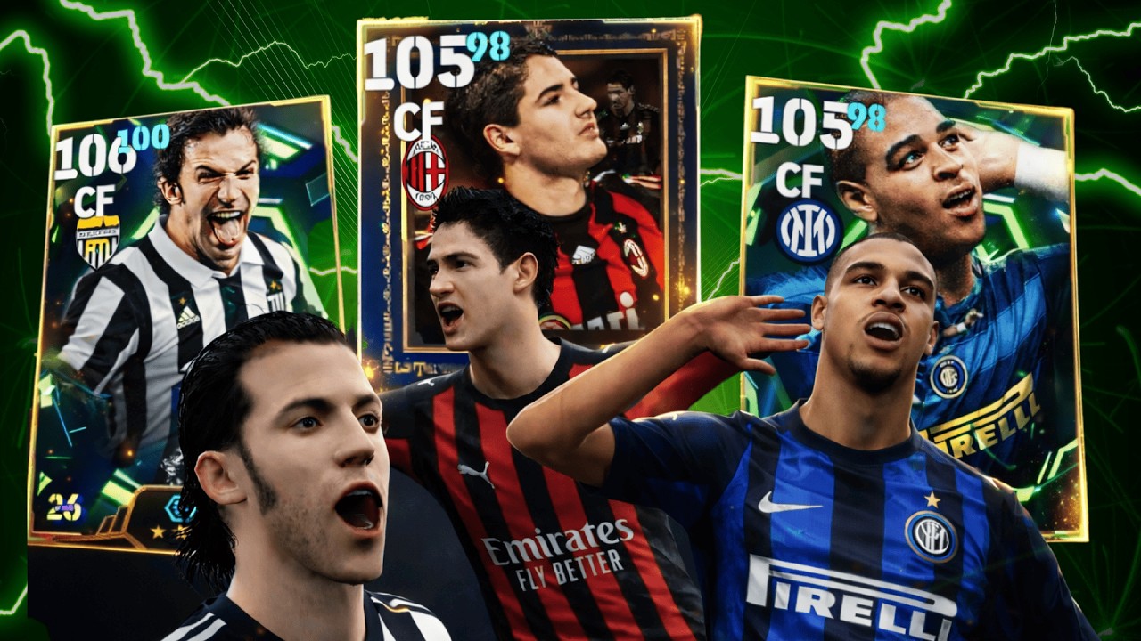 eFootball 2026• ĐÁNH GIÁ BỘ 3: ADRIANO- PATO- DEL PIERO: CON HÀNG NÀY ĐÚNG LÀ ĐÁNG ĐỒNG TIỀN