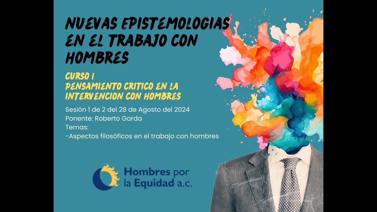 Aspectos filosóficos de la intervención con hombres, por Roberto Garda