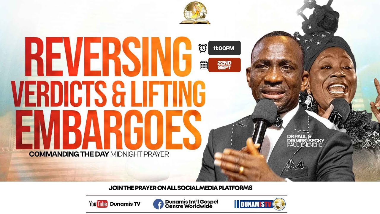 COMMANDING THE DAY MIDNIGHT PRAYER|| REVERSING VERDICT & LIFTING EMBARGOES || 22-09-2025