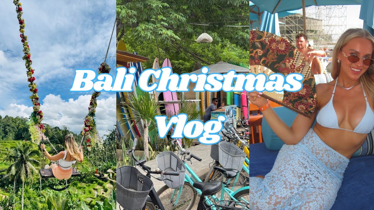 BALI VLOG | Gili T, Canggu, Ubud, Bestie Time, Christmas & New Year!