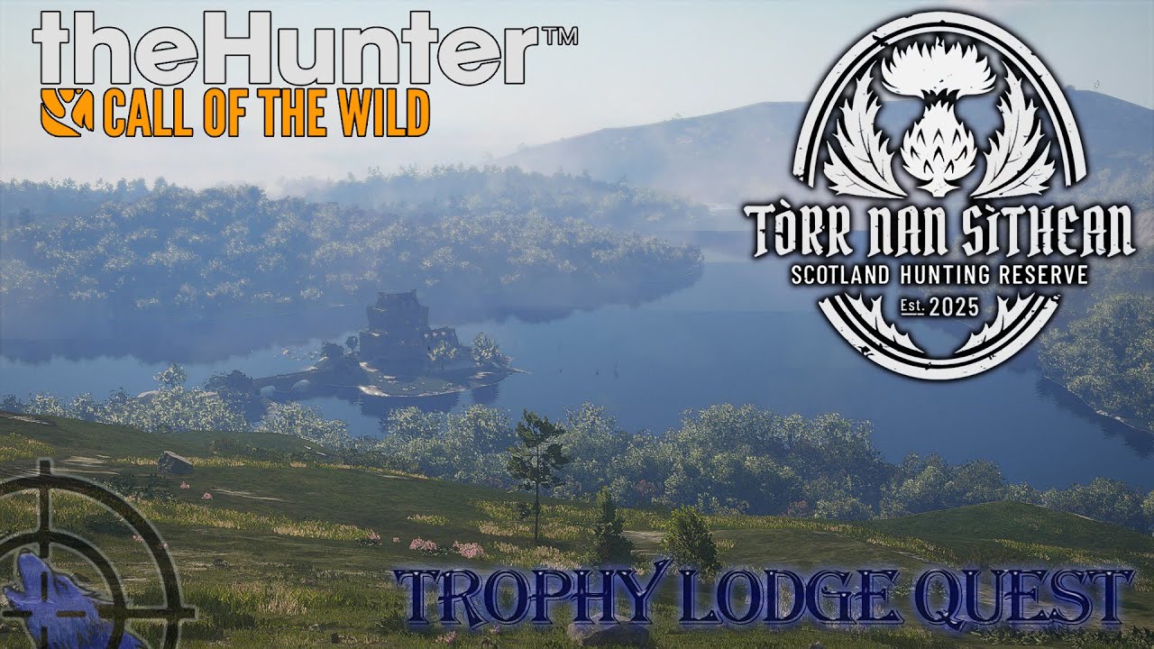 Tòrr nan Sithean | Trophy Lodge Quest | The Hunter Call of the Wild