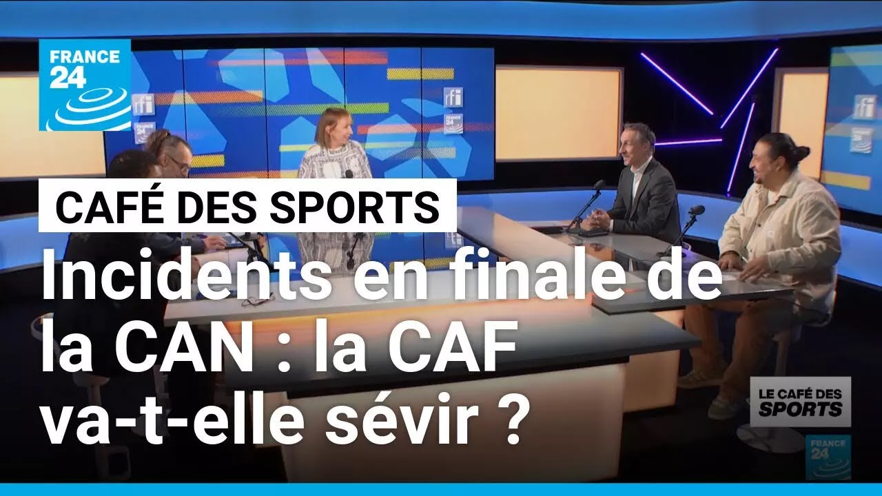 Incidents et débordements durant la finale de la CAN : la CAF va-t-elle sévir ? • FRANCE 24