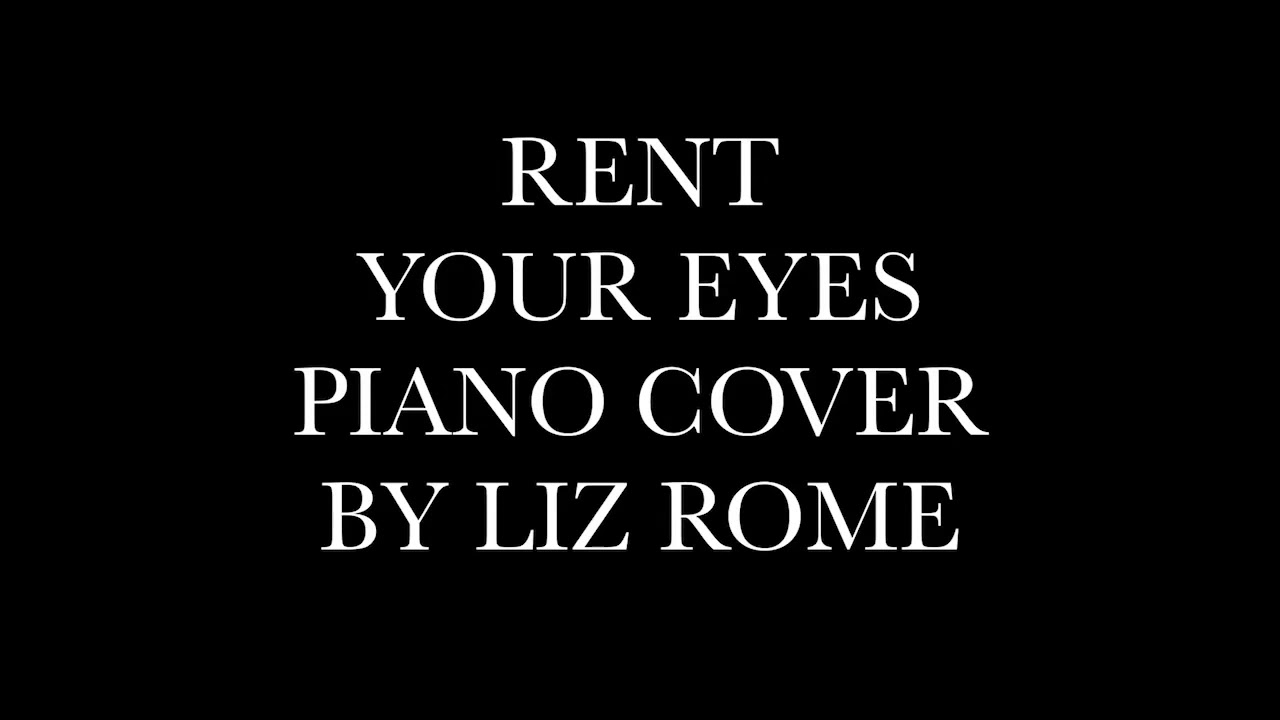 RENT - Your Eyes (Piano)