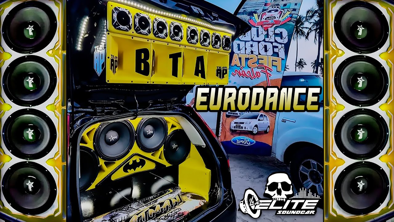 ⭐CAR AUDIO 2025⭐ EuroDance ❌ La Elite SoundCar