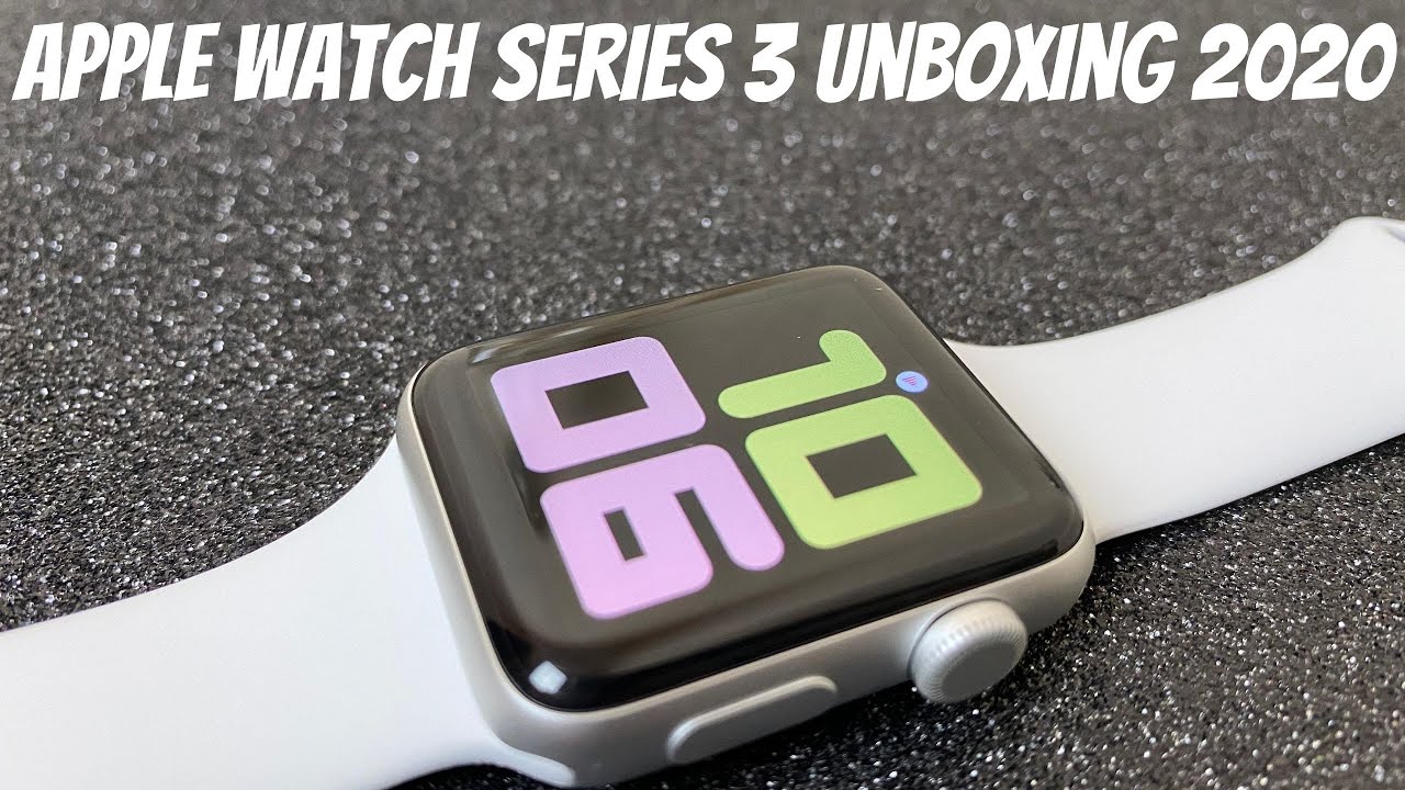 Apple Watch Series 3 Unbox & Setup 2020