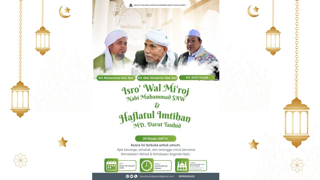 HAFLATUL IMTIHAN KE 26 MD. DARUT TAUHID JAKARTA 2026
