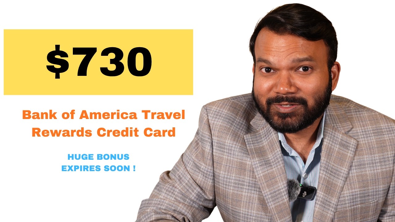 Huge Bonus ! How to get $730 bonus from Bank of America Travel Rewards Credit Card (via Rakuten) !