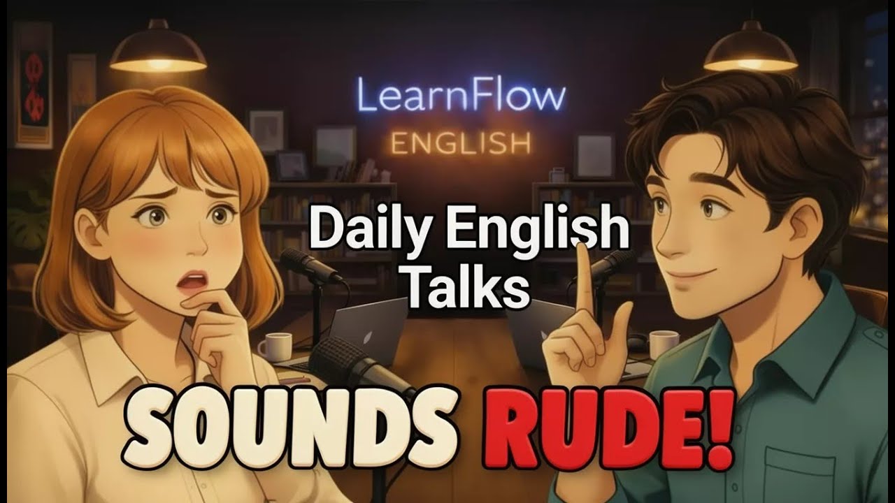 STOP Sounding Rude in English! | Learn Polite Phrases | Daily English Practice for Beginners