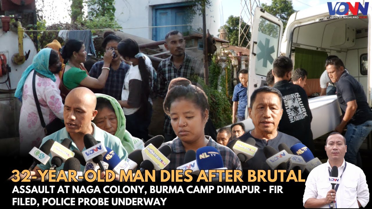 32-YEAR-OLD MAN DIES AFTER ASSAULT AT NAGA COLONY, BURMA CAMP DMP-FIR FILED, POLICE PROBE UNDERWAY