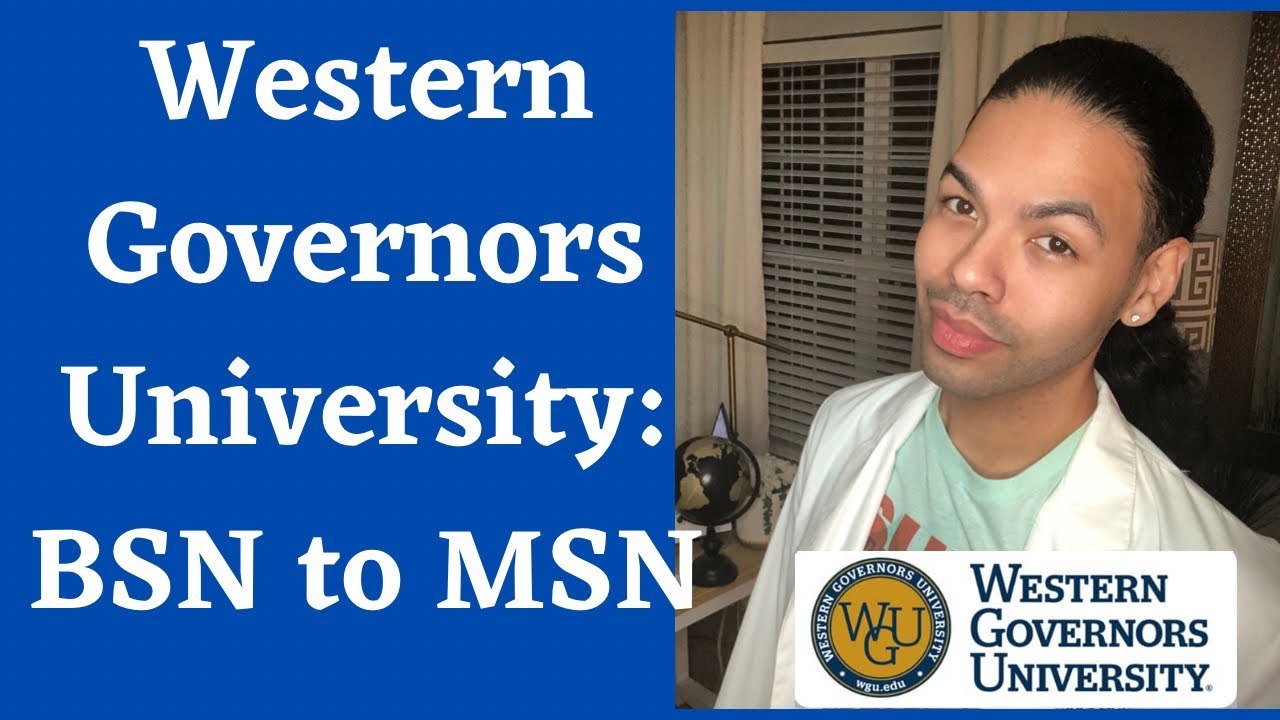 Western Governors University: BSN to MSN Program