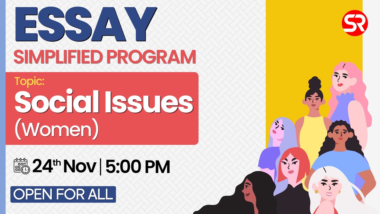 Live Essay Lecture | Topic - Social Issues (Women) | Essay Program for Target 2025