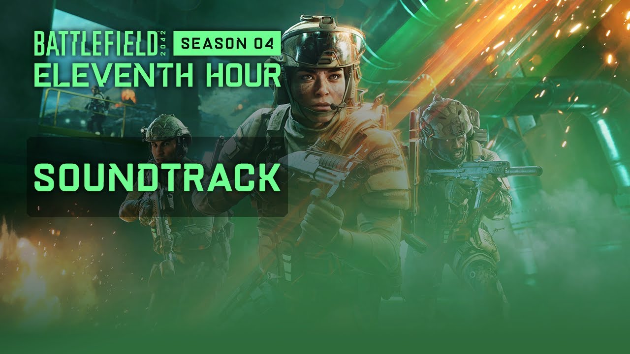 Battlefield 2042 Season 4: Eleventh Hour Soundtrack Music (Main Menu, Loading, Flashpoint)