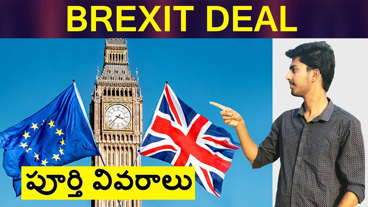 The Complete Story Of Brexit Deal