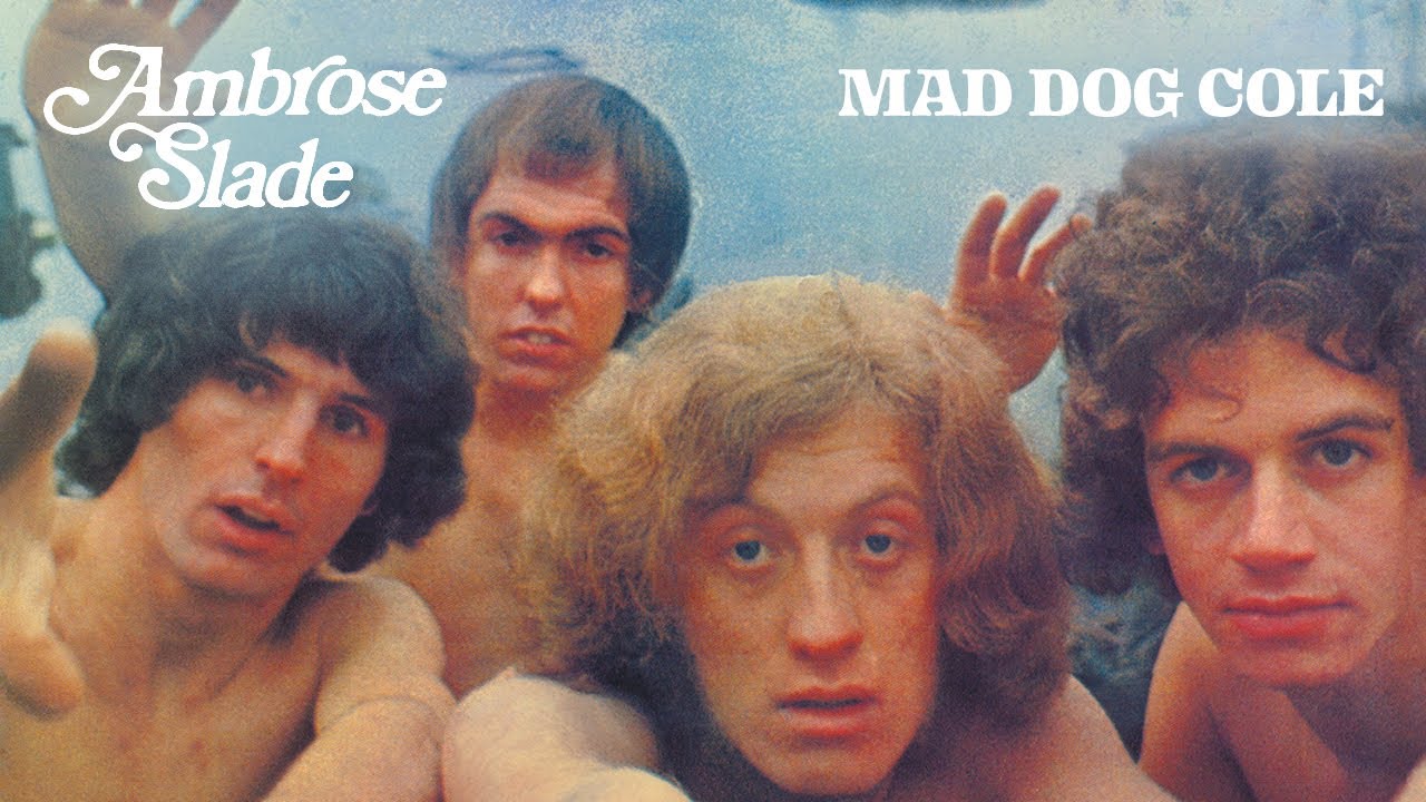 Slade - Mad Dog Cole (Official Audio)