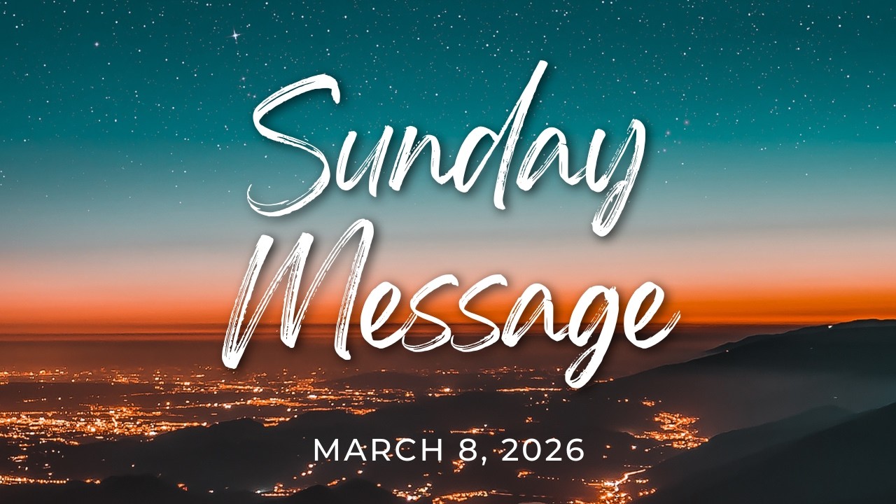 HFBCCI Sunday Sermon: KEEPING A HOPE-FILLED LIFE ELSEWHERE (Part 2) | 08 March 2026