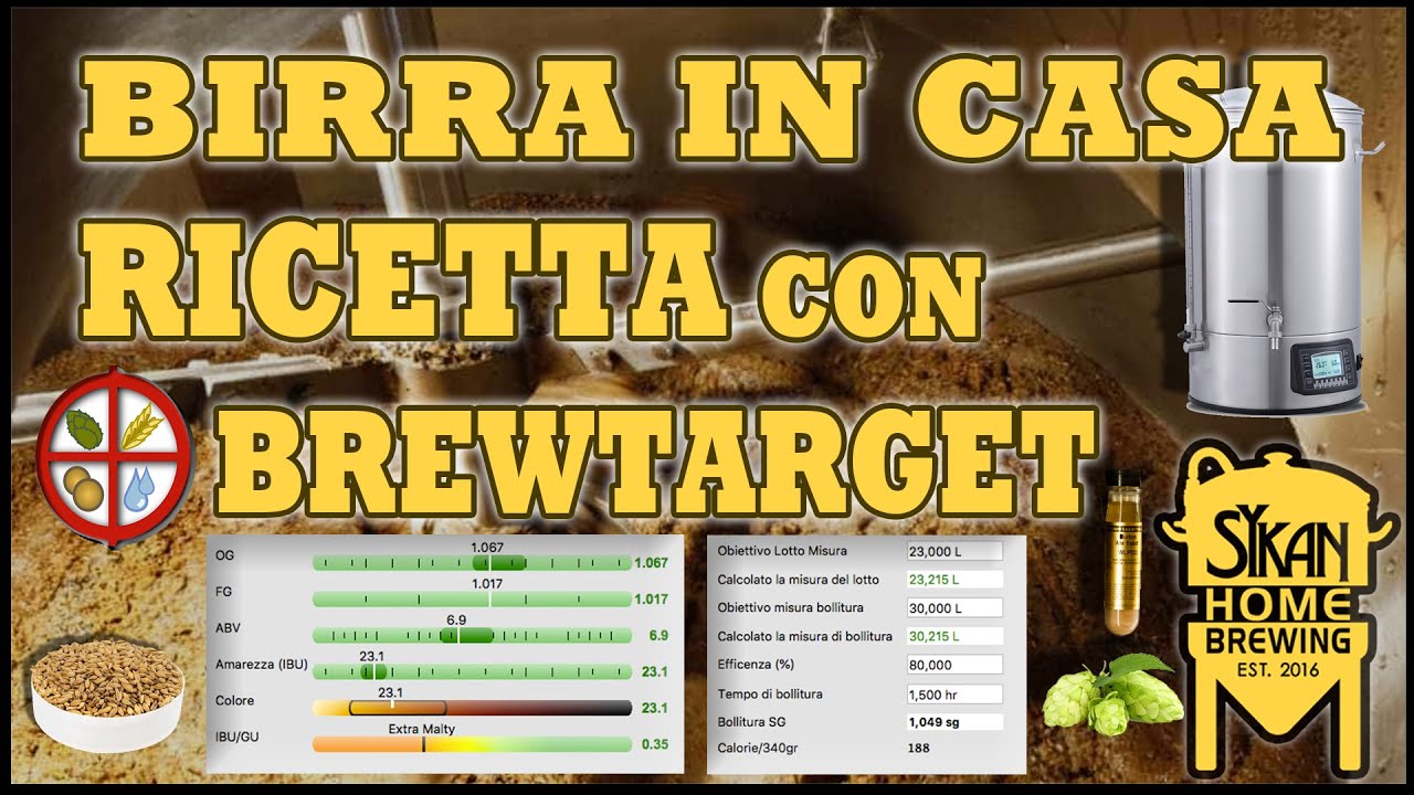 Come scrivere una RICETTA ALL GRAIN con BREWTARGET - Come fare la BIRRA in CASA - Sykan Homebrewing