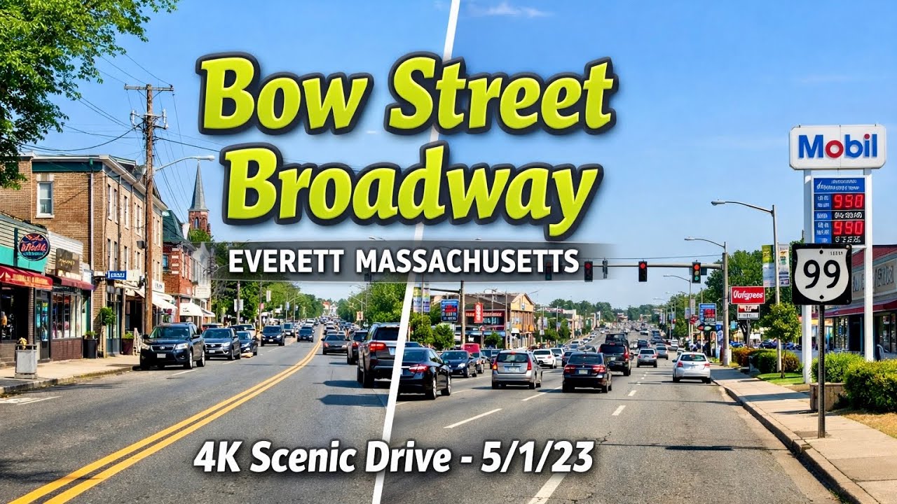 Bow Street - Broadway | Everett Massachusetts | 4K Scenic Drive - 5/1/23 