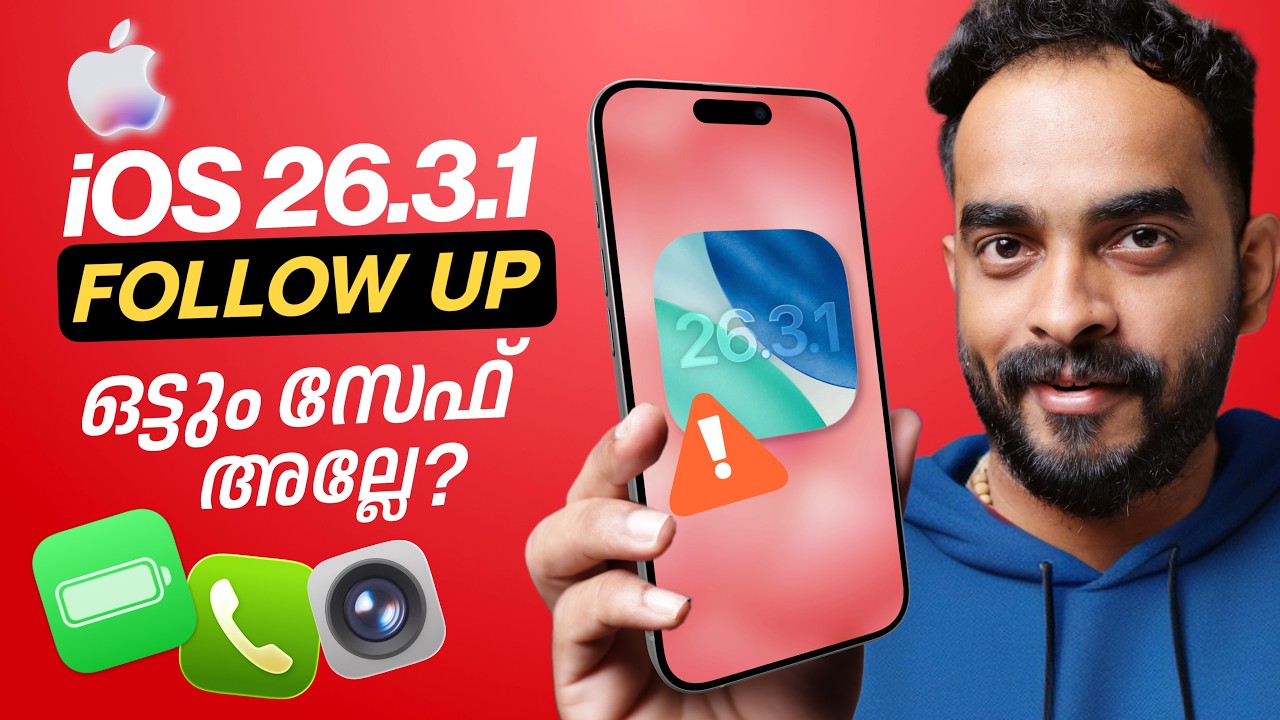 iOS 26.3.1 Follow up Review | Network Bug | Camera | Malayalam