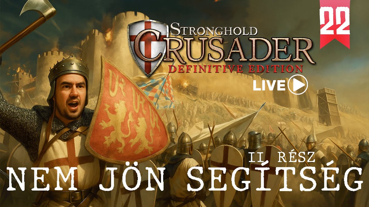 🏰 Nem jön segítség part 2 🏰 | #stronghold #crusader #live #stream #streamer #magyar #strategy