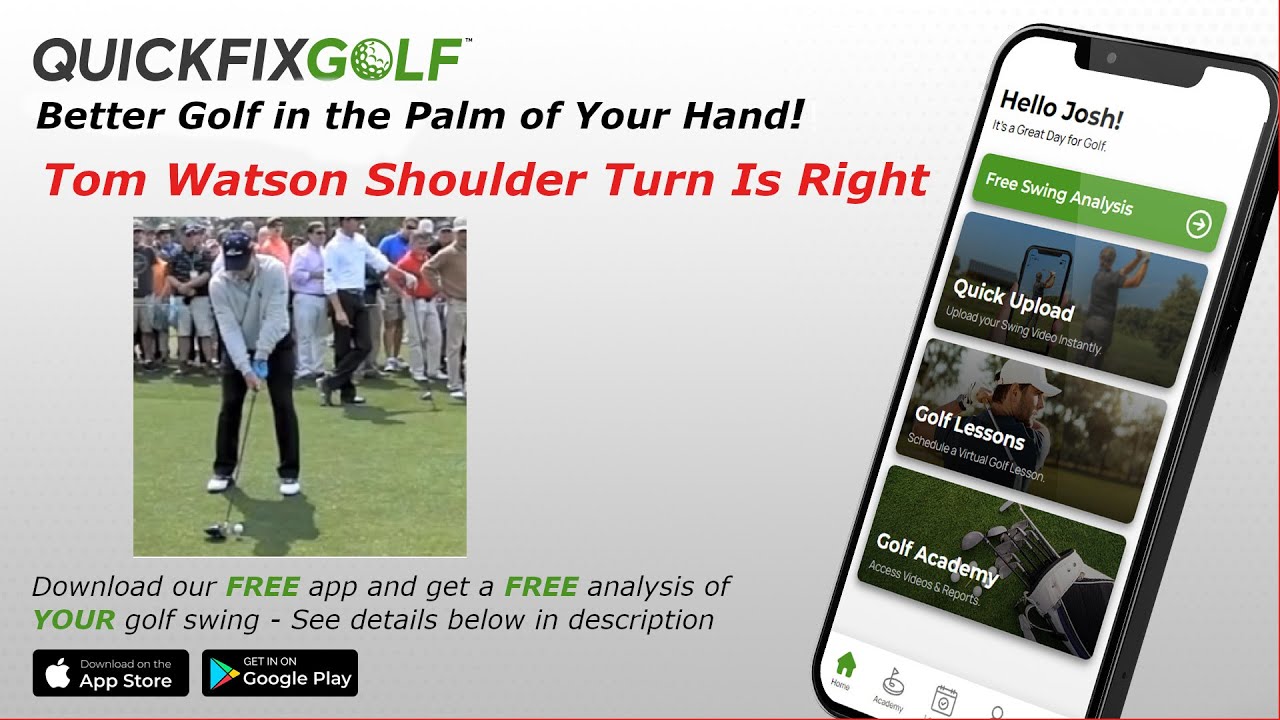 Tom Watson Shoulder Turn is Right!