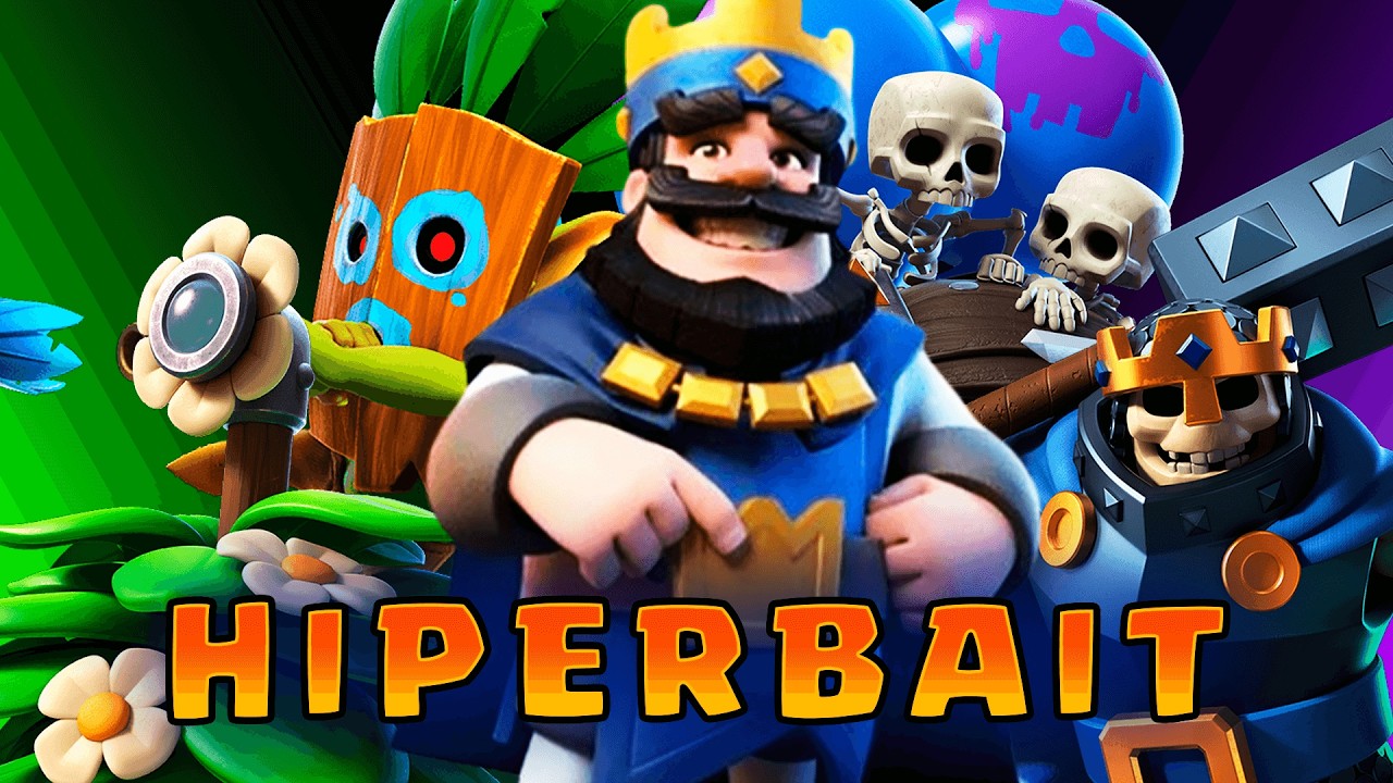 HIPERBAIT: O NOVO ESTILO DE DECK TOXICO DO CLASH ROYALE