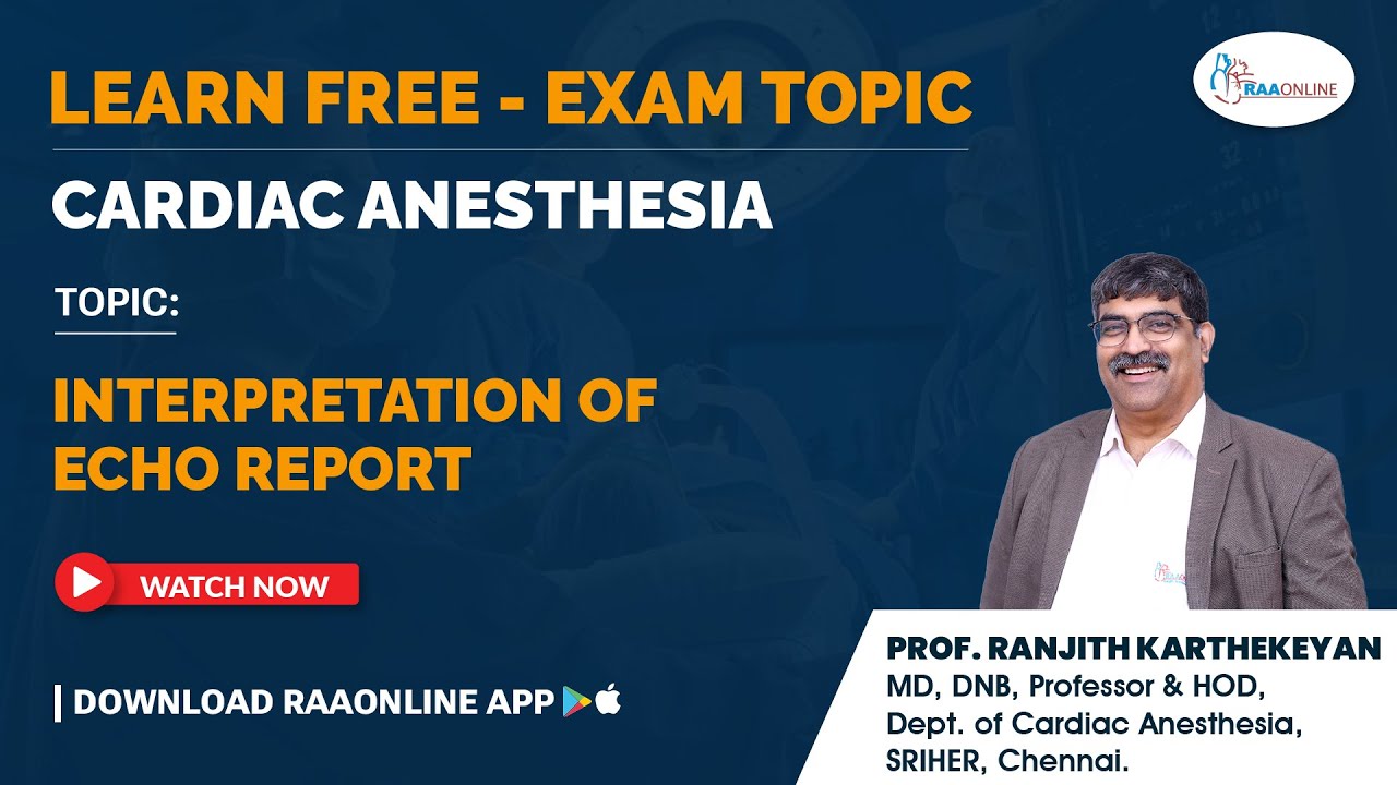 MD/DNB Anesthesia | Interpretation of ECHO Report | by Prof. Ranjith Karthekeyan | RAAONLINE #echo
