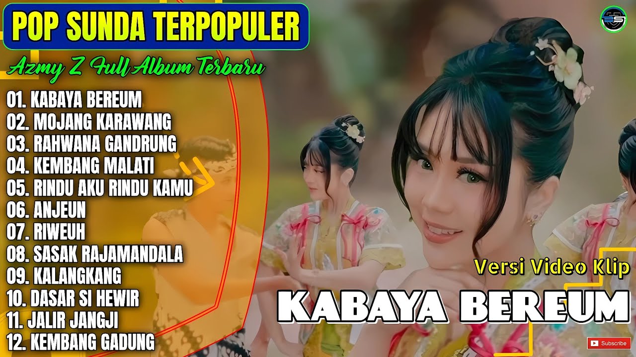 Azmy Z Full Album || KABAYA BEREUM - MOJANG KARAWANG - Pop Sunda Terpopuler 2025 - Paling Hits